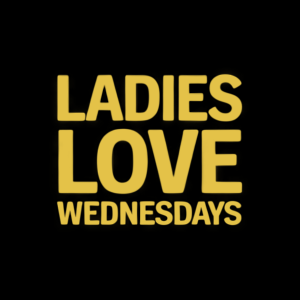 Ladies Love Wednesdays